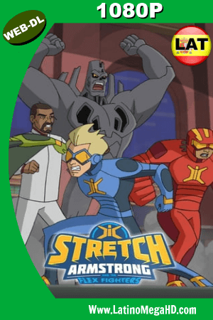 Stretch Armstrong & the Flex Fighters (TV Series) (2017) Temporada 1 Latino WEB-DL 1080P ()